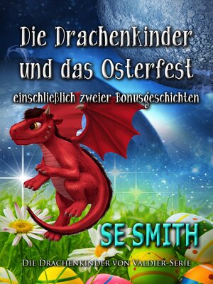 cover image of Die Drachenkinder und das Osterfest